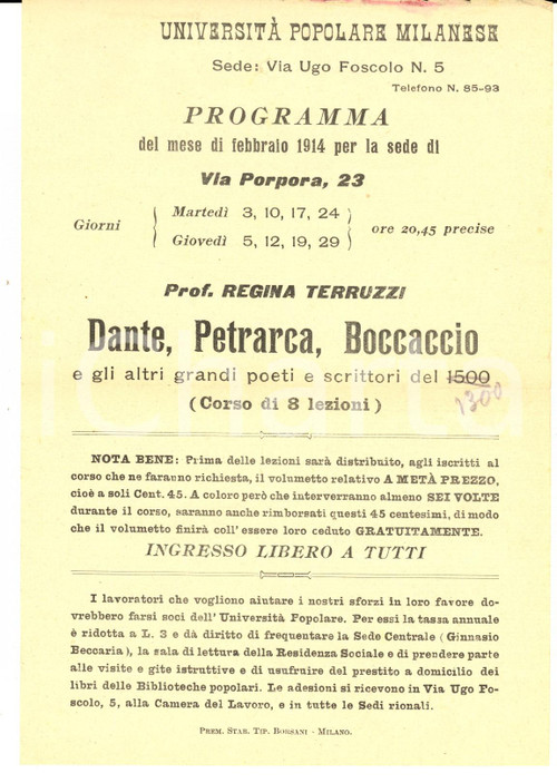 1914 MILANO UNIVERSITA' POPOLARE Programma prof. Regina TERUZZI Dante e Petrarca 1914 MILANO UNIVERSITA' POPOLARE Programma prof. Regina TERUZZI Dante e Petrarca